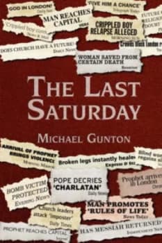 The Last Saturday by Michael Gunton Book