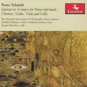 Franz Schmidt Quintet in a Major for Piano Left-hand by Franz Schmidt CD Album