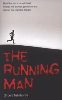 The Running Man by Gilbert Tuhabonye Book