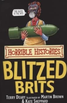 Blitzed Brits by Terry Deary Paperback