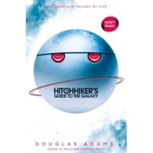 The Hitchhiker's Guide to the Galaxy Omnibus : A Trilogy in Five Parts