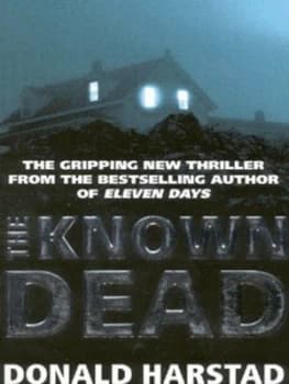 The Known Dead by Donald Harstad Paperback
