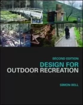 Design for outdoor recreation by Simon Bell