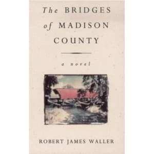 The Bridges Of Madison County by Robert James Waller (Paperback, 1993)