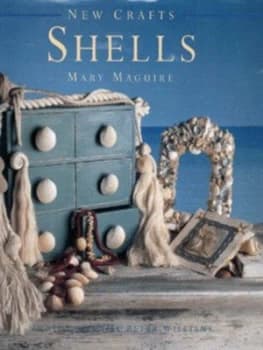 Shells by Mary Maguire and Peter Williams Hardback