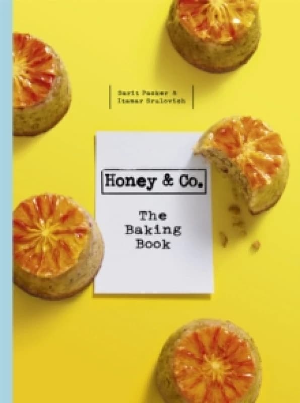 Honey & Co: The Baking Book Hardback
