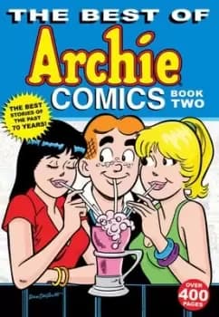The best of Archie comics Book 2 by Archie Superstars
