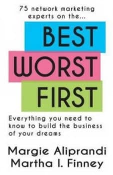 Best Worst First by Margie K Aliprandi Paperback