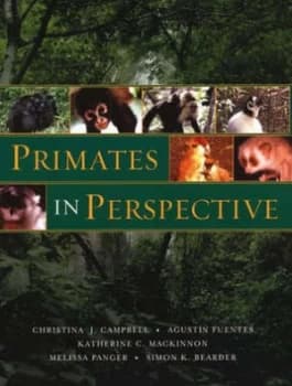 Primates in Perspective by Christina J Campbell Paperback