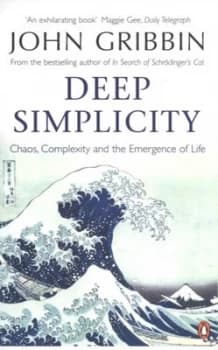 Deep Simplicity by John Gribbin Paperback
