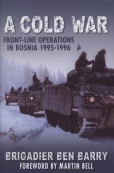 A Cold War by Ben Barry Hardback