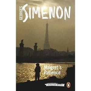 Maigret's Patience Inspector Maigret #64 Paperback / softback 2019