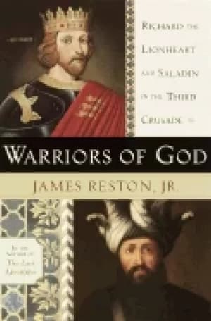 warriors of god richard the lionheart and saladin in the third crusade
