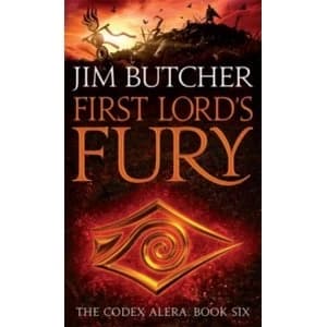 First Lord's Fury : The Codex Alera: Book Six