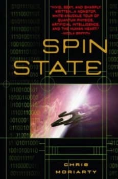 Spin State by Chris Moriarty Book