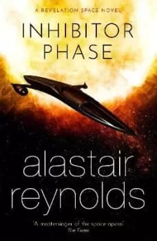 Inhibitor Phase by Alastair Reynolds