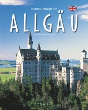 Journey through the Allgau by Martin Siepmann Hardback