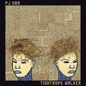 PJ Orr - Tightrope Walker CD