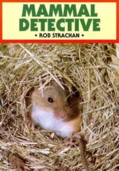 Mammal Detective by R Strachan Paperback