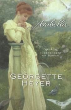 Arabella by Georgette Heyer Paperback