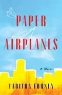 paper airplanes a novel