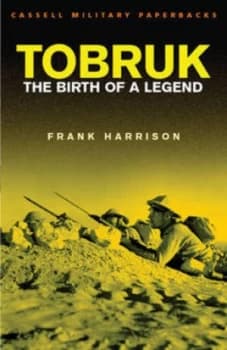 Tobruk by Frank Harrison Book