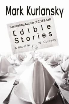 Edible Stories by Mark Kurlansky Paperback