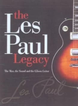 The Early Years of the Les Paul Legacy 1915-1963 by Robb Lawrence Book