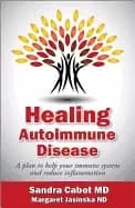 healing autoimmune disease a plan to help your immune system and reduce inf