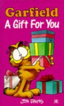 Garfield - a Gift for You by Jim Davis and Jim Davis Book