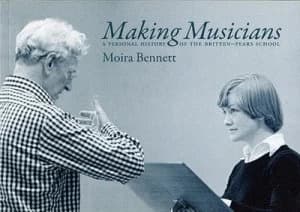 Making Musicians by Moira Bennett Book