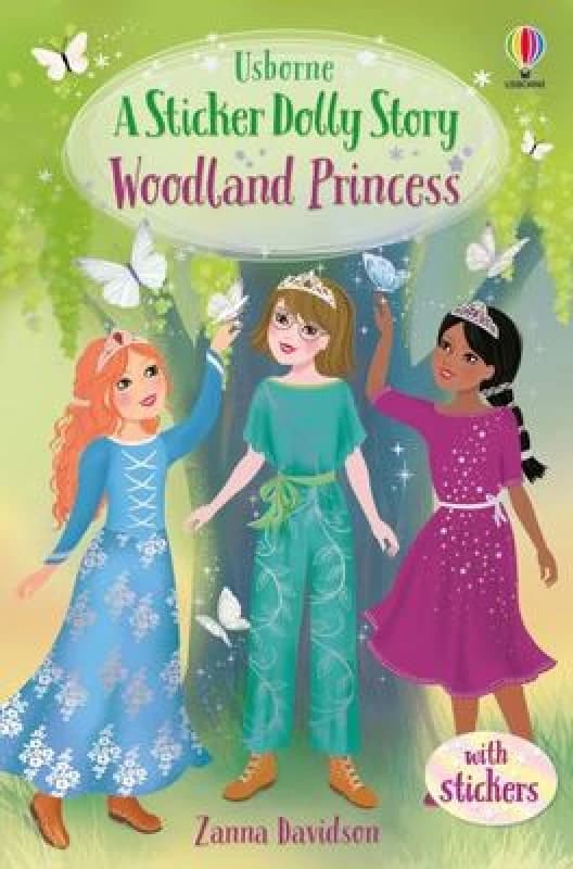 woodland princess a sticker dolly story 9781474974752