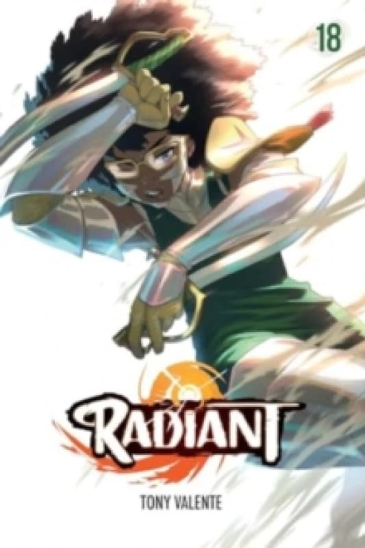 Radiant, Vol. 18 Paperback / softback