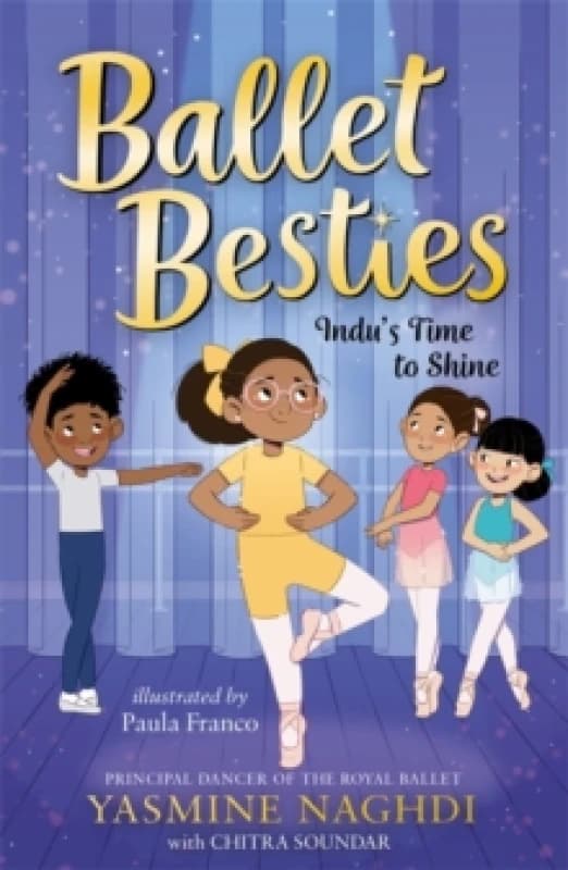Ballet Besties: Indu's Time to Shine Paperback / softback