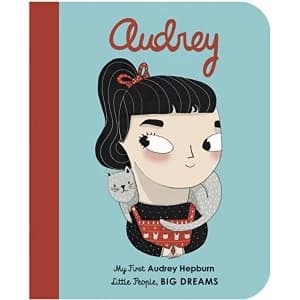Audrey Hepburn My First Audrey Hepburn Board book 2019