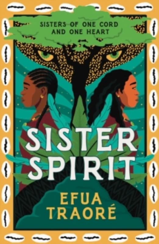 Sister Spirit. Paperback. By Efua Traore Books
