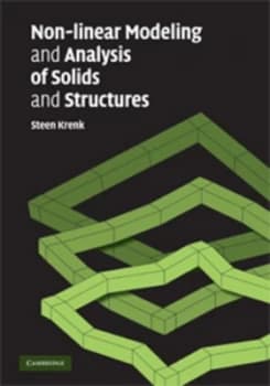 Nonlinear Modelling and Analysis of Structures and Solids by Steen Krenk Hardback