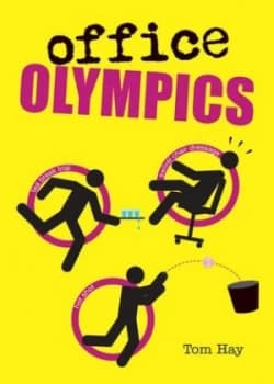 Office Olympics by Tom Hay Book