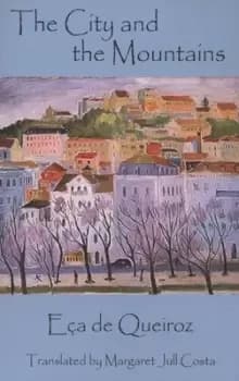 The city and the mountains by Ea de Queirs