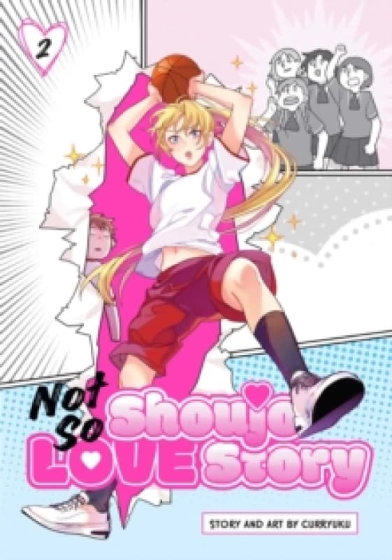 Not So Shoujo Love Story, Vol. 2 Paperback / softback