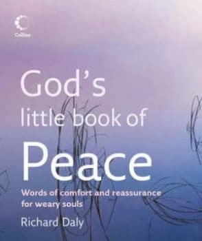 Gods Little Book of Peace by Richard Daly Paperback