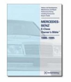 Mercedes-Benz E-Class Owners Bible 1986-1995 Paperback