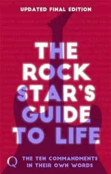 The 10 Commandments : The Rock Star's Guide to Life