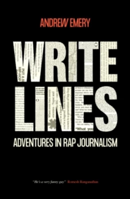 Write Lines : Adventures in Rap Journalism Paperback / softback