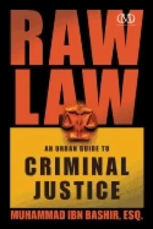 raw law an urban guide to criminal justice