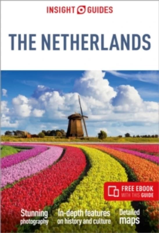 Insight Guides The Netherlands: Travel Guide with eBook Paperback / softback