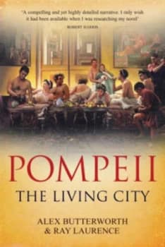 Pompeii by Alex Butterworth Hardback