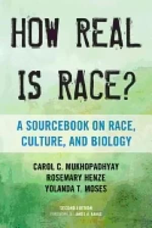 how real is race a sourcebook on race culture and biology second edition