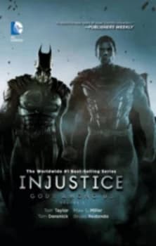 Injustice. Volume 2. Gods among Us by Tom Taylor Paperback