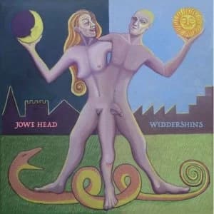 Jowe Head - Widdershins Vinyl